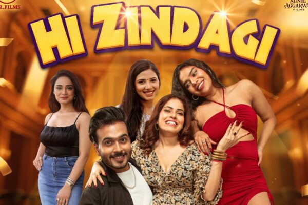 “हाय जिंदगी” 31 अक्टूबर को सिनेमाघरों में देगी दस्तक